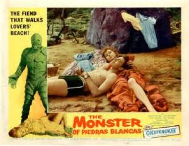 the monster from Piedras blanca poster